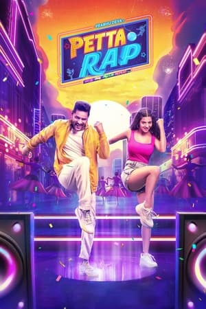 Petta Rap 2024 Hindi Dual Audio – 720p – 480p